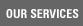 our services